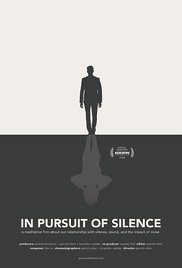 in pursuit of silence